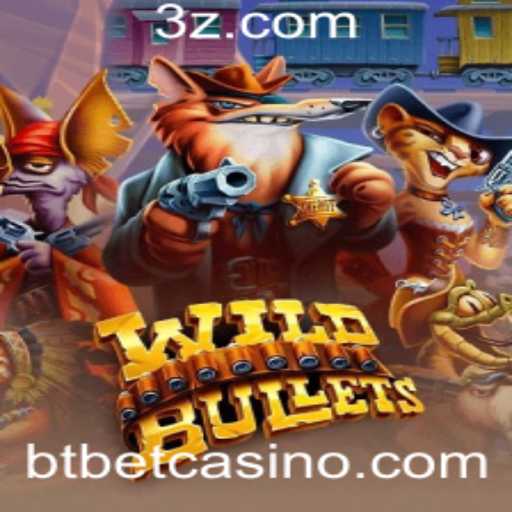 Explorando o Mundo de WildBullets e a Relevância do BT Bet